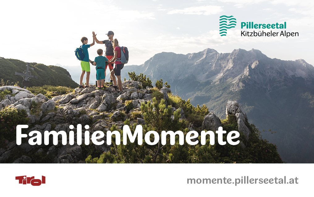 Pillerseetal Familienmomente